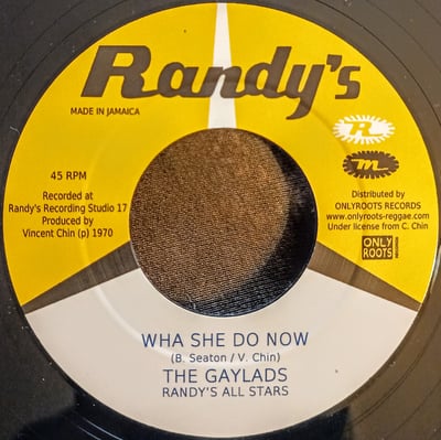 OR126 - The Gaylads / Randy's All Stars - Wha She Do Now / I Love The Reggae - Randy's - 7", Single - 2020 - 16483350 - Ska, Reggae - 2024-01-29 09:59:56 - Mint (M) - Generic