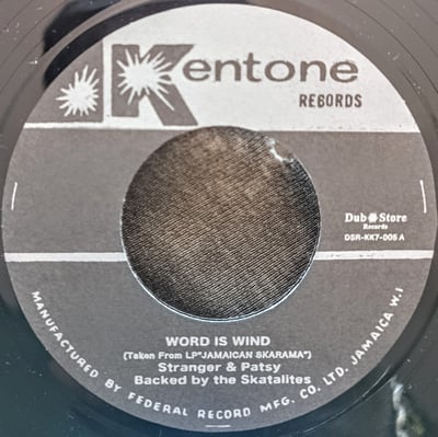 DSR-KK7-005 - Stranger & Patsy Backed By The Skatalites / Dobby Dobson - Word Is Wind / Cry Another Cry - Kentone Records - 7", Single - 2011 - 3490361 - Ska, Reggae - 2023-01-09 03:39:20 - Near Mint (NM or M-) - Near Mint (NM or M-)