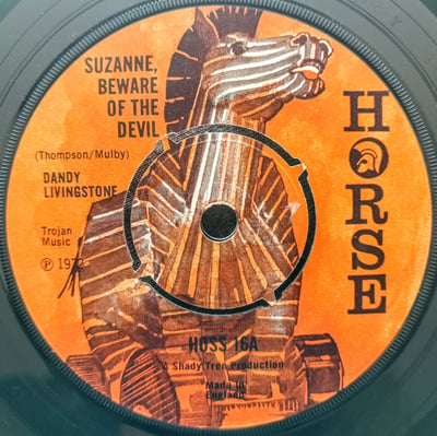 HOSS 16 - Dandy Livingstone - Suzanne, Beware Of The Devil - Horse - 7", Single, 4 P - 1972 - 3253272 - Ska, Reggae - 2024-03-13 05:53:32 - Very Good Plus (VG+) - Generic