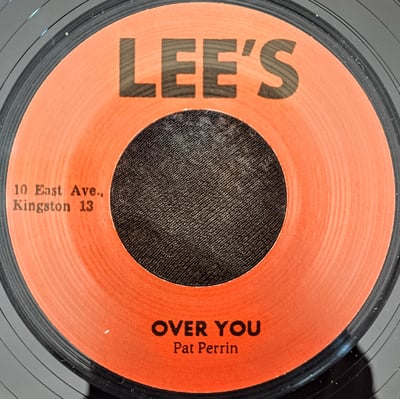 none - Pat Perrin / Glen Adams - Over You / I Can't Help It - Lee's (2) - 7", Single, RE, Unofficial - 2013 - 6501290 - Ska, Reggae - 2024-03-21 01:38:14 - Mint (M) - Generic