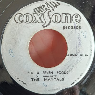 none - The Maytals - Six & Seven Books / Six & Seven (Ver.) - Coxsone Records - 7", RP - 1970 - 8231297 - Ska, Reggae - 2024-04-26 01:01:36 - Very Good (VG) - Generic