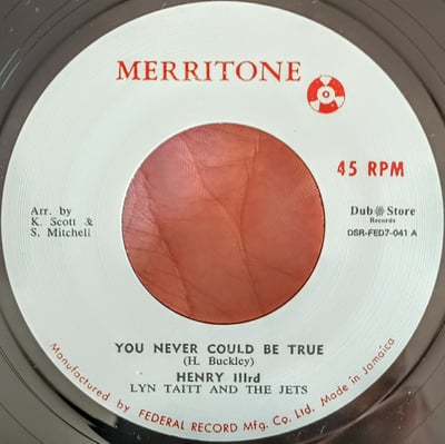 DSR-FED7-041 - Henry III, Lynn Taitt & The Jets / Mike Thompson (10) - You Never Could Be True / Get Me To The Church On Time - Merritone, Dub Store Records - 7", Single - 2014 - 5887966 - Ska, Reggae - 2023-01-17 06:41:32 - Mint (M) - Near Mint (NM or M-)