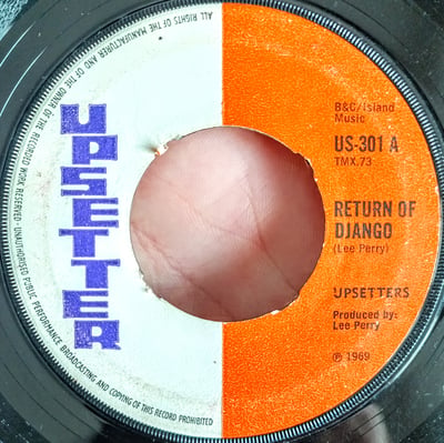 US-301 - The Upsetters - Return Of Django - Upsetter (2) - 7", Single, 4 P - 1969 - 22794206 - Ska, Reggae - 2024-05-21 04:37:17 - Very Good Plus (VG+) - Generic