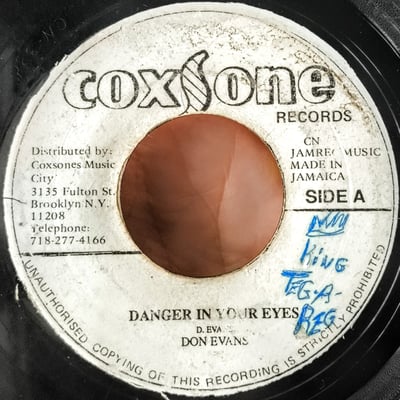 none - Don Evans (3) - Danger In Your Eyes - Coxsone Records - 7", Single, RP - 0 - 2440250 - Ska, Reggae - 2024-10-30 01:36:02 - Very Good (VG) - Generic