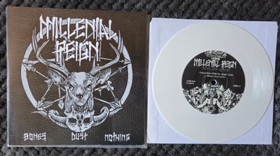 Millenial Reign - Bones, Dust, Nothing | 7" | A389 Recordings | White | /250 (F. George Pettit)