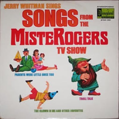Jerry Whitman- Songs From The MisteRogers TV Show