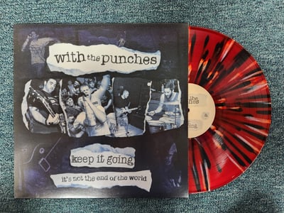 With The Punches - Keep It Going/It's Not The End Of The World | Ruby w/ Black & Baby Blue Splatter | /200 | 2022 | PGR020