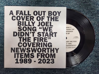 Fall Out Boy - We Didn't Start The Fire | Black | 2023