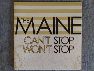 The Maine - Can't Stop Won't Stop [Custard|#1000|Zia Excl.]