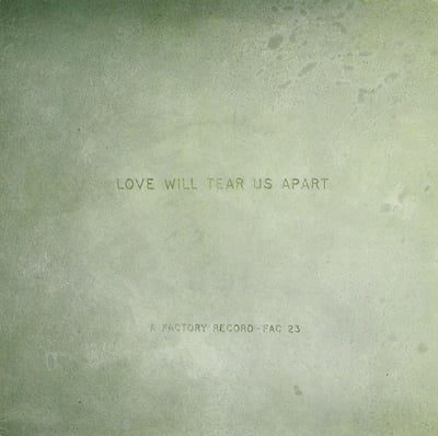 Joy Division - Love Will Tear Us Apart (Single, 1981)