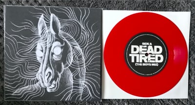 Dead Tired - Dead Tired (The Boys Mix) | 7" | Dine Alone Records | Red | /400
