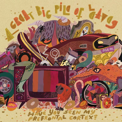 A Great Big Pile Of Leaves - Have You Seen My Prefrontal Cortex? (Sinking Ship Records) • 2x12" • 1st press • Translucent Red/Translucent Green • Disc 1 is Red, Disc 2 is Green.