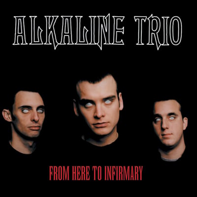 Alkaline Trio - From Here To Infirmary (Vagrant) • 12" • Banquet Blue • Reissue • 2011 Reissue