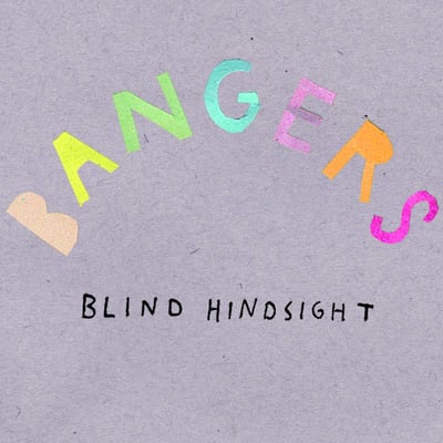 Bangers - Blind Hindsight (Specialist Subject Records) • 7" • 1st press • Black