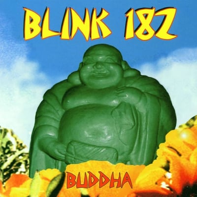 blink‐182 - Buddha (Kung-Fu Records) • 12" • Clear w/ Blue & Green Splatter • Reissue • 2014 Reissue - First released on cassette 1994