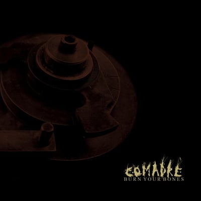 Comadre - Burn Your Bones (ADAGIO830 Records) • 12" • 4th press • Red • w/ new artwork and gatefold cover with CD and DVD