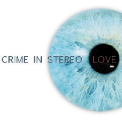 Crime In Stereo - Love (Run For Cover Records) • 7" • 2nd press • White