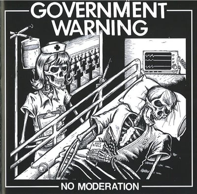 Government Warning - No Moderation (Grave Mistake Records) • 12" • Translucent Green • Reissue • 2022 Reissue - First released 2006
