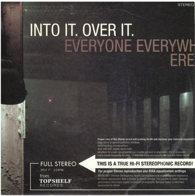 Into It. Over It. / Everyone Everywhere - Into It. Over It. / Everyone Everywhere (Topshelf Records) • 7" • 1st press • Clear