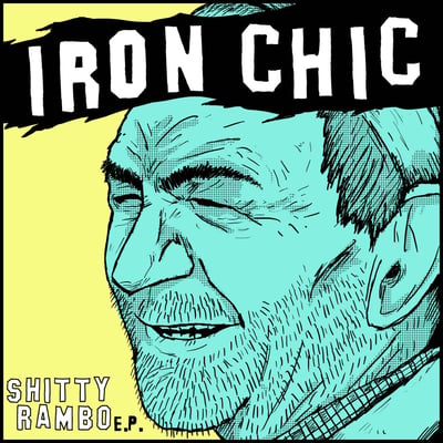 Iron Chic - Shitty Rambo E.P. (Dead Broke Rekerds) • 7" • 1st press • Purple Marble