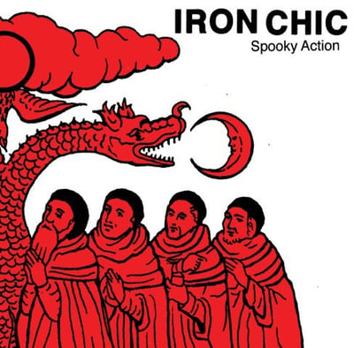 Iron Chic - Spooky Action (Yo-Yo Records / Drunken Sailor Records) • 7" • 1st press • Clear