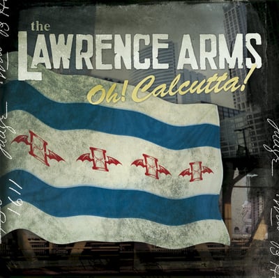 Lawrence Arms, The - Oh! Calcutta! (Fat Wreck Chords) • 12" • Black