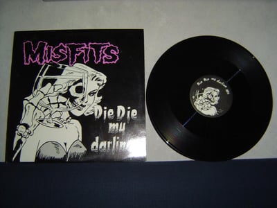 MISFITS: Die Die My Darling (3rd press. with hot pink logo. Thin, translucent vinyl with M2 G2 matrix etchings. 1986. No barcode)