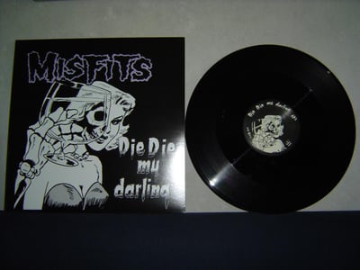 MISFITS: Die Die My Darling (4th press. with barcode sticker on the sleeve + insert. Opaque vinyl with Evilive labels.)