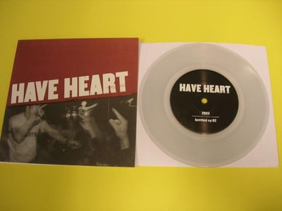 Have Heart - 2003 Demo (Bottled Up) 7" 4th press - Clear w/White Specks