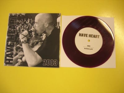Have Heart - 2003 Demo (Bottled Up) 7" 6th press - Clear Purple/145