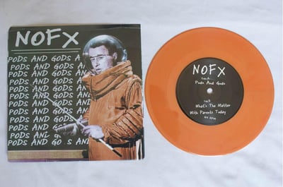 NOFX - Pods and Gods - Orange - paid $3